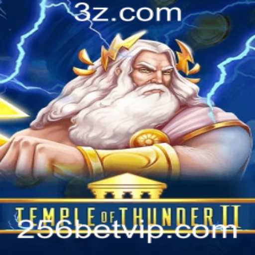 Explorando a Aventuras no Temple of Thunder II: Guia Completo e Regras do Jogo com 256bet